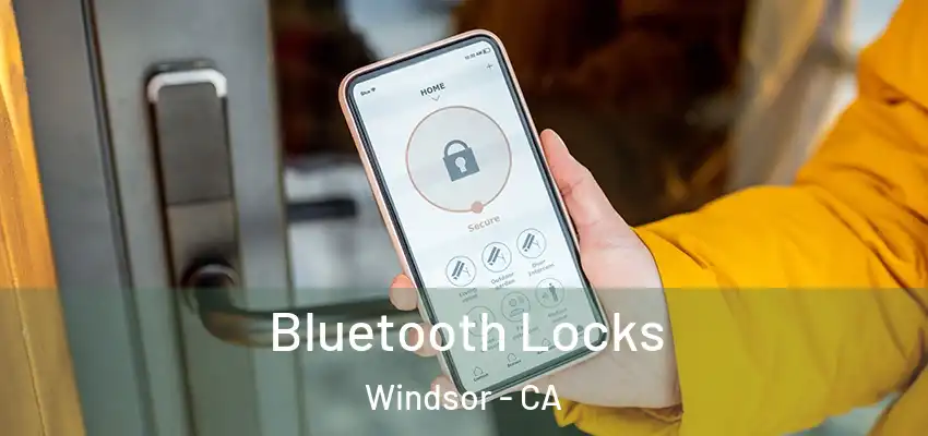  Bluetooth Locks Windsor - CA